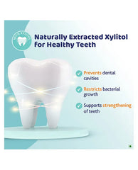 Toothpaste with naturally extracted xylitol, prevents cavities and restricts bacterial growth