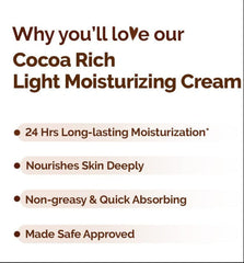 Cocoa Rich light moisturizing cream benefits: 24 hrs, deep nourishment, quick absorbing