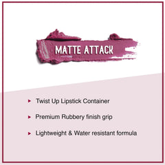Matte Attack lipstick text: twist-up container, premium rubber grip, water-resistant
