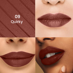 Lip swatch of liquid lipstick shade 09 Quirky on lips, rich brown-mauve finish.