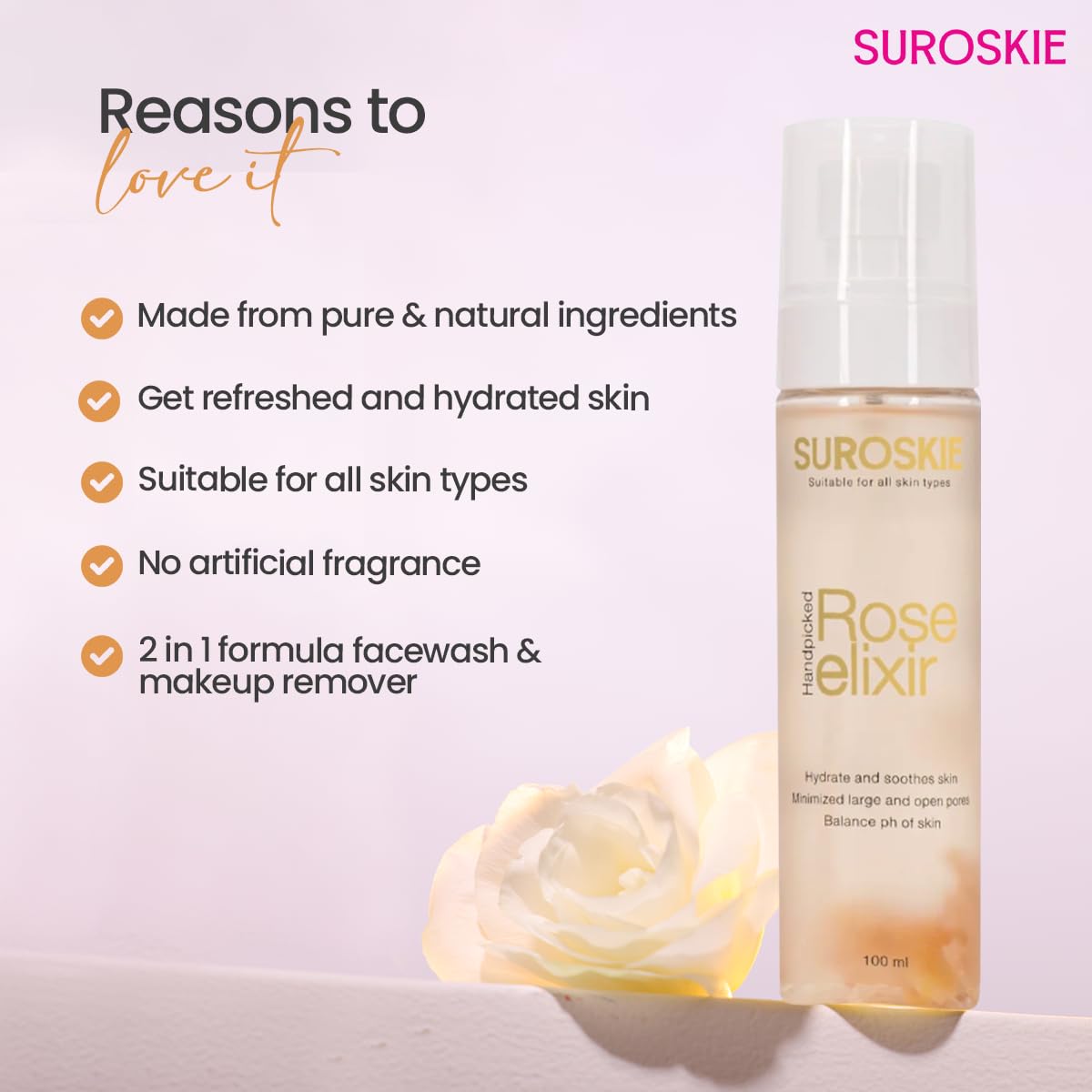 Suroskie - Rose Elixir | Hydrate & Soothes Skin, Minimized Large & Open Pores, Balance ph | 100ml